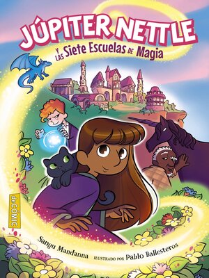 cover image of Júpiter Nettle y las Siete Escuelas de Magia